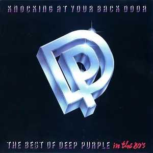 Knocking at your back door : the best of Deep purple in the 80's